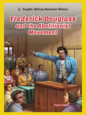 cover image of Frederick Douglass and the Abolitionist Movement